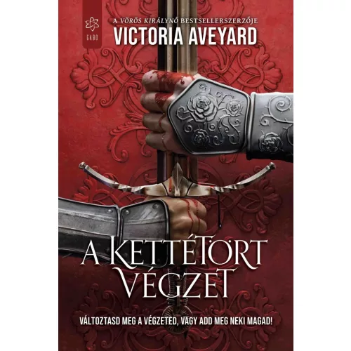 A kettétört végzet - Kettétört birodalom 3.
