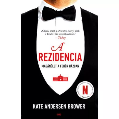 A rezidencia - Magánélet a Fehér Házban