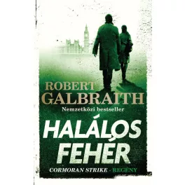 Halálos fehér - Cormoran Strike-regény (új kiadás).