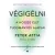 Végigélni - A hosszú élet tudományos alapjai