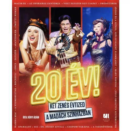 20 ÉV! - Két zenés évtized a Madách Színházban