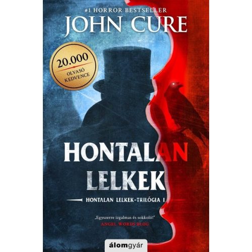 Hontalan lelkek - Hontalan lelkek-trilógia I.