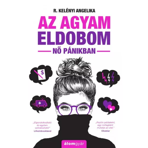 Az agyam eldobom - Nő pánikban (új kiadás)