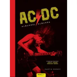 AC/DC - Albumról albumra - Történelem a dalok mögött