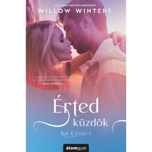 Érted küzdök - Kat & Evan 1.