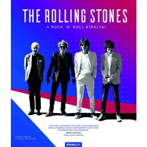 The Rolling Stones - A rock ’n’ roll királyai - Történelem a dalok mögött