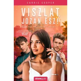   Viszlát, józan ész! - Nem csak egy szerelmes történet 1.