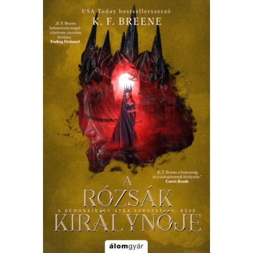 A rózsák királynője - A Démonkirály átka 4.