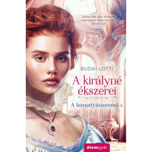 A királyné ékszerei -  A borostyánszemű 1.