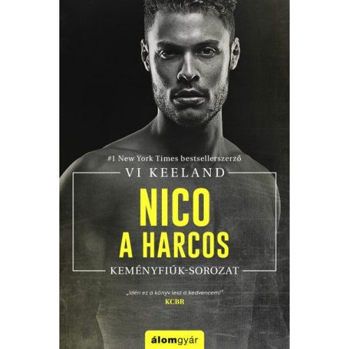 Nico, a harcos - Keményfiúk