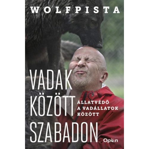 Vadak között szabadon - Állatvédő a vadállatok között