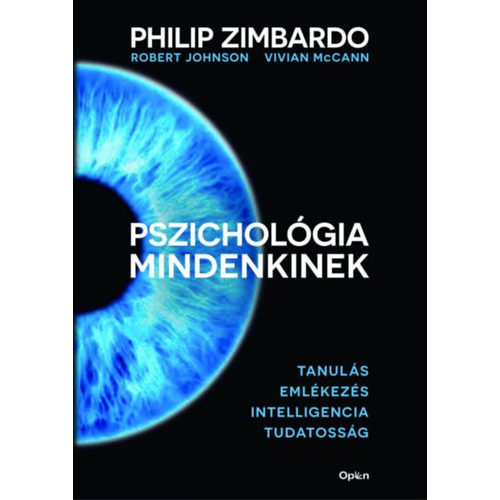 Pszichológia mindenkinek 2. - Tanulás - Emlékezés - Intelligencia - Tudatosság (új kiadás)