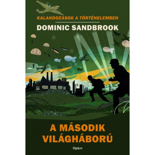 A második világháború - Kalandozások a történelemben (új kiadás)