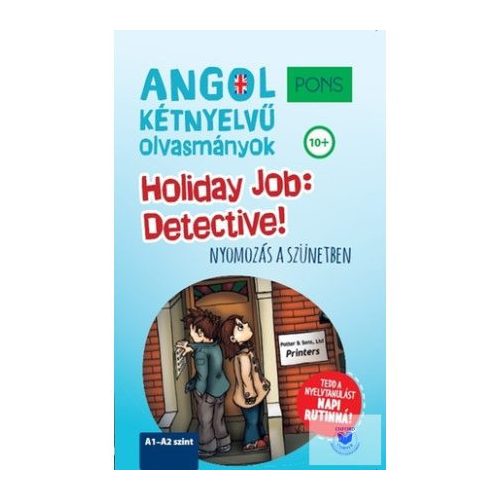 PONS Holiday Job: Detective! - Nyomozás a szünetben