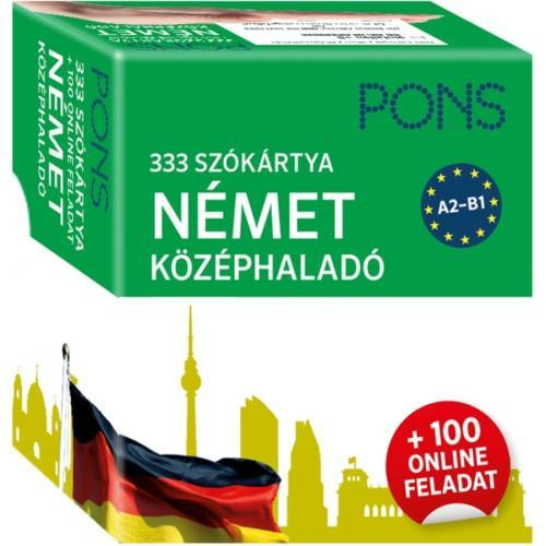 PONS 333 szókártya Német középhaladó + 100 online feladat - Újrakezdő és középhaladó nyelvtanulóknak