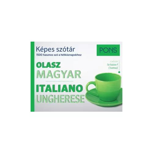 PONS Képes szótár - Olasz-Magyar - 1500 hasznos szó a hétköznapokhoz
