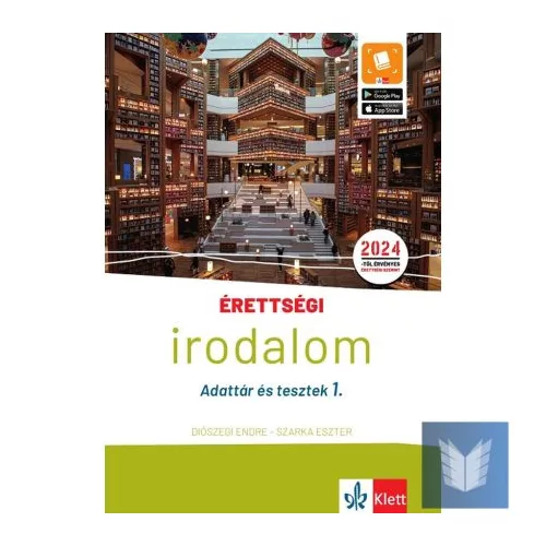 Érettségi - Irodalom - Adattár és tesztek 1. - 2024-től érvényes érettségi szerint