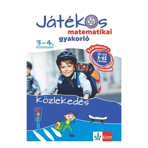 Játékos matematikai gyakorló 3-4. osztályosoknak - Közlekedés