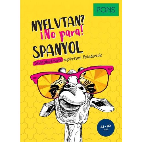 PONS Spanyol nyelvtan? No para! - Szórakoztató nyelvtani feladatok