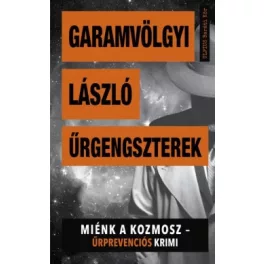 Űrgengszterek - Miénk a kozmosz