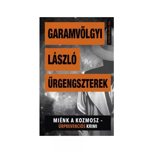 Űrgengszterek - Miénk a kozmosz
