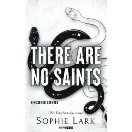There Are No Saints - Nincsenek szentek