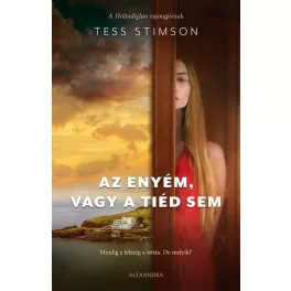 Az enyém, vagy a tiéd sem