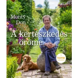 A kertészkedés öröme