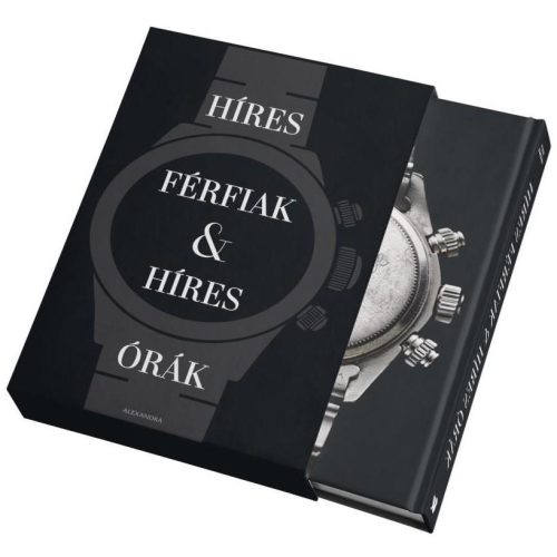 Híres férfiak & híres órák