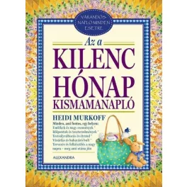 Az a kilenc hónap - Kismamanapló