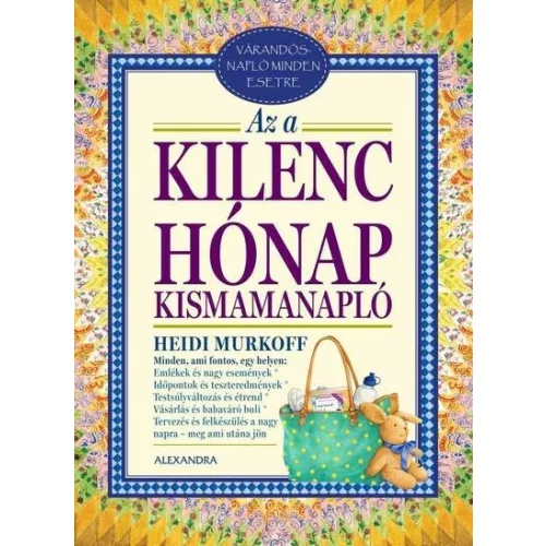 Az a kilenc hónap - Kismamanapló