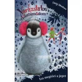   Varázslatos Állatbirodalom (extra kiadás) - Iza megtöri a jeget
