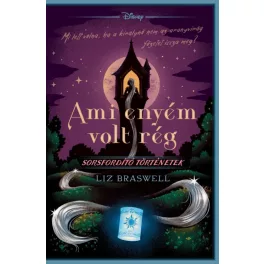 Ami enyém volt rég - Sorsfordító történetek