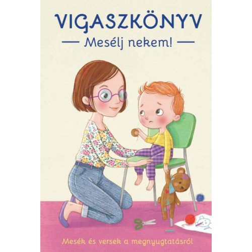 Vigaszkönyv - Mesélj nekem