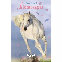 Álomcsapat - Tilly és Táltos 4.