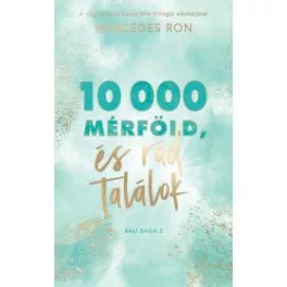 10 000 mérföld és rád találok - Bali-sorozat 2.
