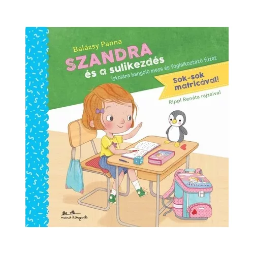 Szandra és a sulikezdés