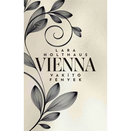 Vienna - Vakító fények