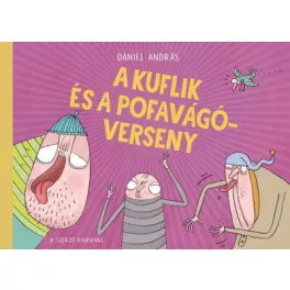 A kuflik és a pofavágóverseny (új kiadás)