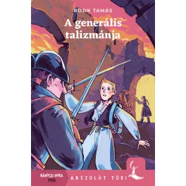 A generális talizmánja - Abszolút töri