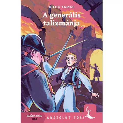 A generális talizmánja - Abszolút töri