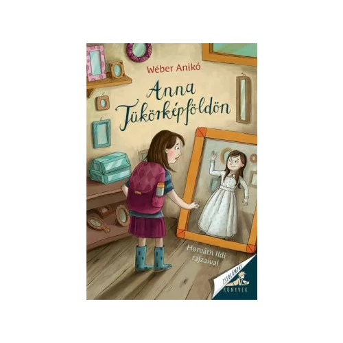 Anna Tükörképföldön - Zseblámpás Könyvek