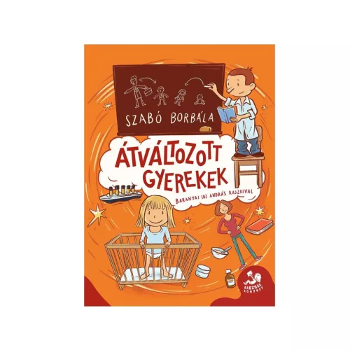 Átváltozott gyerekek - Babzsák könyvek