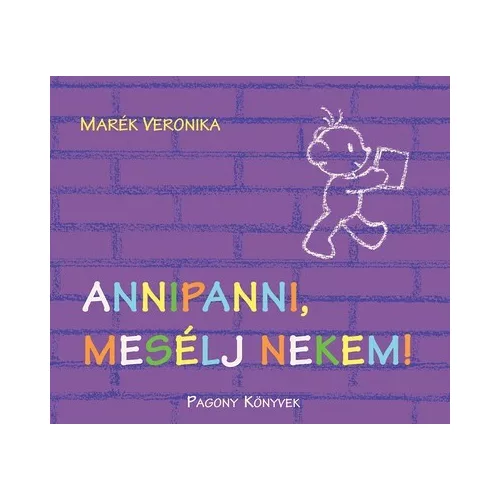 Annipanni, mesélj nekem!