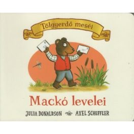 Mackó levelei - Tölgyerdő meséi