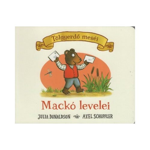Mackó levelei - Tölgyerdő meséi