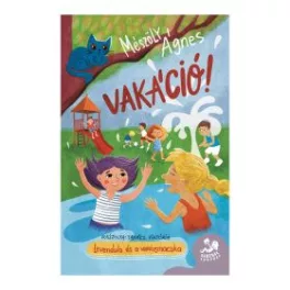 Vakáció! - Levendula és Varázsmacska - Babzsák könyvek