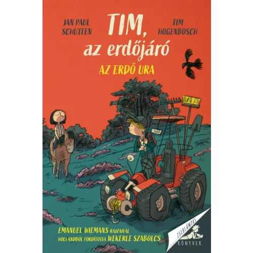 Tim, az erdő ura - Zseblámpás Könyvek