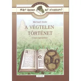   A végtelen történet - Olvasmánynapló /Miért éppen ezt olvassam?