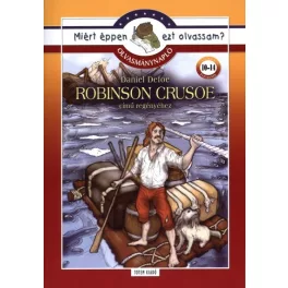   Robinson Crusoe - Olvasmánynapló /Miért éppen ezt olvassam?